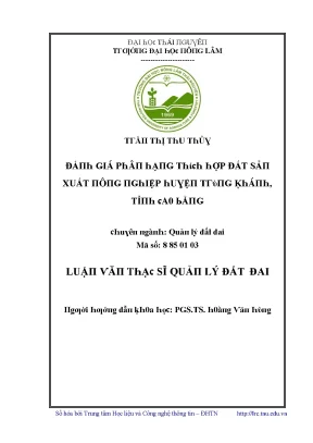 Luận văn đánh giá phân hạng thích hợp đất sản xuất nông nghiệp huyện trùng khánh tỉnh cao bằng