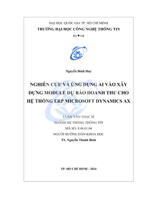Luận văn thạc sĩ hệ thống thông tin nghiên cứu và ứng dụng ai vào xây dựng module dự báo doanh thu cho hệ thống erp microsoft dynamics ax