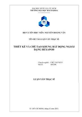 Luận văn thạc sĩ công nghệ chế tạo máy thiết kế và chế tạo khung bất động ngoài dạng hexapod