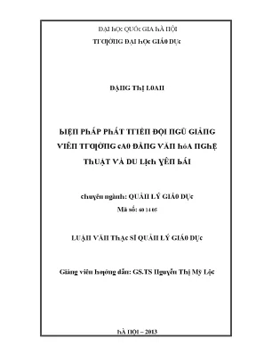 Luận văn biện pháp phát triển đội ngũ giảng viên trường cao đẳng văn hóa nghệ thuật và du lịch yên bái