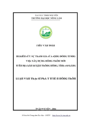 Luận văn nghiên cứu sự tham gia của cộng đồng trong việc xây dựng nông thôn mới trên địa bàn huyện thông nông tỉnh cao bằng