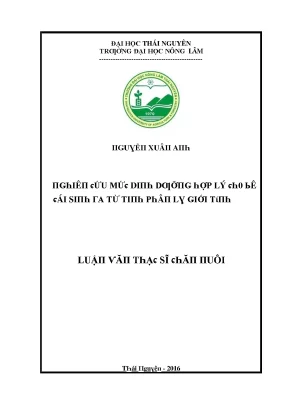 Luận văn nghiên cứu mức dinh dưỡng hợp lý cho bê cái sinh ra từ tinh phân ly giới tính nuôi tại trung tâm nghiên cứu bò và đồng cỏ ba vì