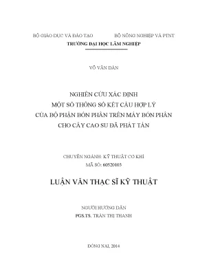 Luận văn nghiên cứu xác định một số thông số kết cấu hợp lý của bộ phận bón phân trên máy bón phân cho cây cao su đã phát tán