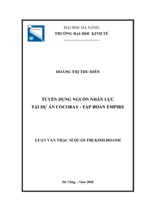 Luận văn tuyển dụng nguồn nhân lực tại dự án cocobay tập đoàn empire