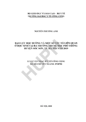 Bạo lực học đường và một số yếu tố liên quan ở học sinh 3 trường trung học phổ thông huyện sóc sơn thành phố hà nội năm 2019