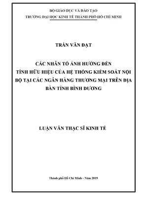 Luận văn các nhân tố ảnh hưởng đến tính hữu hiệu của hệ thống kiểm soát nội bộ tại các ngân hàng thương mại trên địa bàn tỉnh bình dương