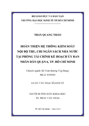 Luận văn hoàn thiện hệ thống kiểm soát nội bộ thu chi ngân sách nhà nước tại phòng tài chính kế hoạch ủy ban nhân dân quận 6 tp hồ chí minh