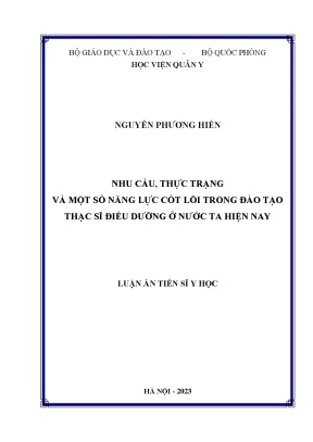 Luận án tiến sĩ y học nhu cầu thực trạng và một số năng lực cốt lõi trong đào tạo thạc sĩ điều dưỡng ở nước ta hiện nay