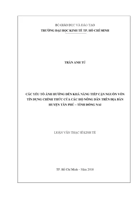 Luận văn các yếu tố ảnh hưởng đến khả năng tiếp cận nguồn vốn tín dụng chính thức của các hộ nông dân trên địa bàn huyện tân phú tỉnh đồng nai
