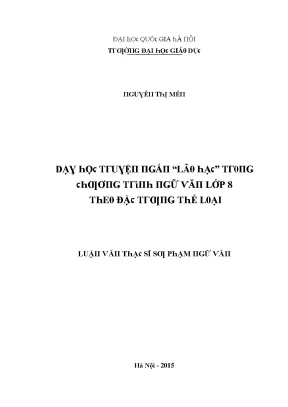 Luận văn dạy học truyện ngắn lão hạc trong chương trình ngữ văn lớp 8 theo đặc trưng thể loại