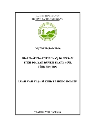 Luận văn giải pháp phát triển cây đảng sâm trên địa bàn huyện thanh sơn tỉnh phú thọ