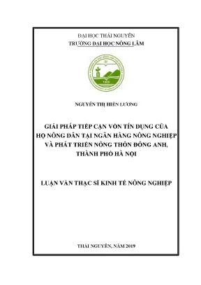 Luận văn giải pháp tiếp cận vốn tín dụng của hộ nông dân tại ngân hàng nông nghiệp và phát triển nông thôn đông anh thành phố hà nội