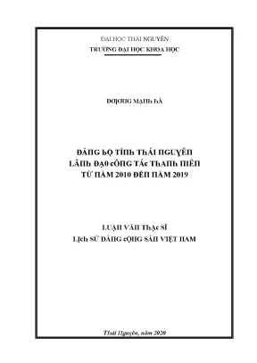 Luận văn đảng bộ tỉnh thái nguyên lãnh đạo công tác thanh niên từ năm 2010 đến năm 2019