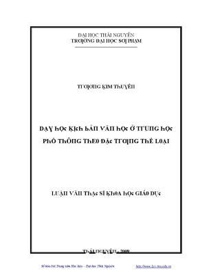 Luận văn dạy học kịch bản văn học ở trung học phổ thông theo đặc trưng thể loại