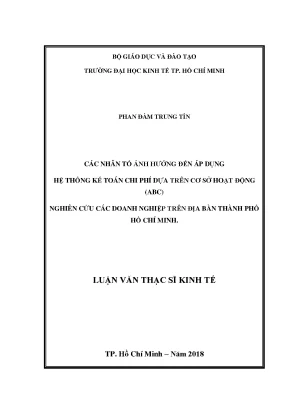 Luận văn các nhân tố ảnh hưởng đến áp dụng hệ thống kế toán dựa trên cơ sở hoạt động abc nghiên cứu các doanh nghiệp trên địa bàn thành phố hồ chí minh