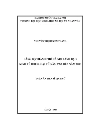 Luận án tiến sĩ đảng bộ thành phố hà nội lãnh đạo kinh tế đối ngoại từ năm 1986 đến năm 2006