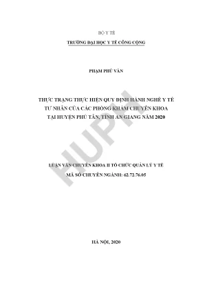 Thực trạng thực hiện quy định hành nghề y tế tư nhân của các phòng khám chuyên khoa tại huyện phú tân tỉnh an giang năm 2020