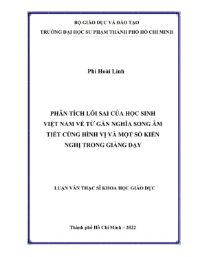 Luận văn thạc sĩ lý luận và phương pháp dạy học môn tiếng trung phân tích lỗi sai của học sinh việt nam về từ gần nghĩa song âm tiết cùng hình vị và một số kiến nghị trong giảng dạy