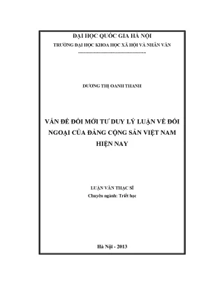 Luận văn thạc sĩ đổi mới tư duy lý luận về đối ngoại của đảng cộng sản việt nam hiện nay
