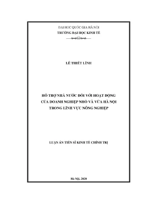 Luận án tiến sĩ hỗ trợ nhà nước đối với hoạt động của doanh nghiệp nhỏ và vừa hà nội trong lĩnh vực nông nghiệp