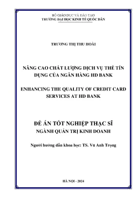 Luận văn thạc sĩ quản trị kinh doanh nâng cao chất lượng dịch vụ thẻ tín dụng của ngân hàng hd bank