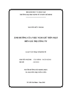 Luận văn ảnh hưởng của việc nắm giữ tiền mặt đến giá trị công ty luận văn thạc sĩ