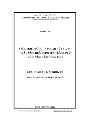 Luận văn hoàn thiện công tác quản lý thu chi ngân sách nhà nước của thành phố vĩnh yên tỉnh vĩnh phúc