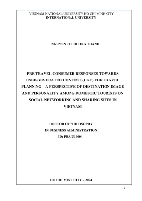 Luận án tiến sĩ quản trị kinh doanh pre travel consumer responses towards user generated content ugc for travel planning a perspective of destination image and personality among domestic tourists on social networking and sharing sites in vietnam