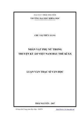 Luận văn nhân vật phụ nữ trong truyện kỳ ảo việt nam đầu thế kỉ xx