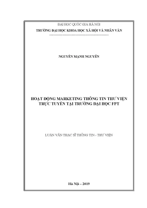 Luận văn thạc sĩ hoạt động marketing thông tin thư viện trực tuyến tại trường đại học fpt