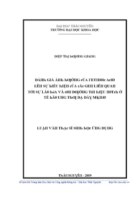 Luận văn đánh giá ảnh hưởng của retinoic acid lên sự biểu hiện của các gen liên quan tới sự lão hóa và con đường tín hiệu notch ở tế bào ung thư dạ dày mkn45