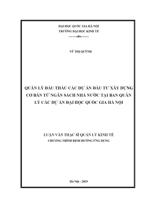 Luận văn quản lý đấu thầu các dự án đầu tư xây dựng cơ bản từ ngân sách nhà nước tại ban quản lý các dự án đại học quốc gia hà nội