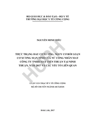 Thực trạng đau cơ xương nguy cơ rối loạn cơ xương mạn tính của nữ công nhân may công ty tnhh may tiến thuận tại ninh thuận năm 2017 và các yếu tố liên quan