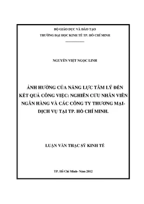 Luận văn ảnh hưởng của năng lực tâm lý đến kết quả công việc nghiên cứu nhân viên ngân hàng và các công ty thương mại dịch vụ tại tphcm luận văn thạc sĩ