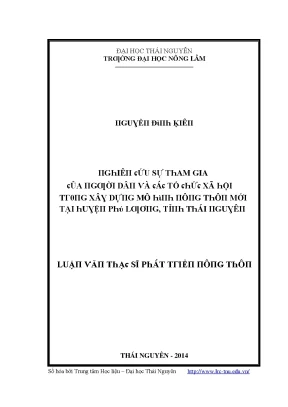 Luận văn nghiên cứu sự tham gia của người dân và các tổ chức xã hội trong xây dựng mô hình nông thôn mới tại huyện phú lương tỉnh thái nguyên