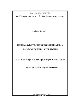 Luận văn nâng cao chất lượng nguồn nhân lực tại công ty trách nhiệm hữu hạn việt thắng