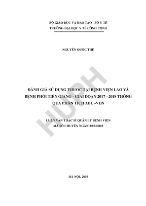 Đánh giá sử dụng thuốc tại bệnh viện lao và bệnh phổi tiền giang giai đoạn 2017 2018 thông qua phân tích abc ven