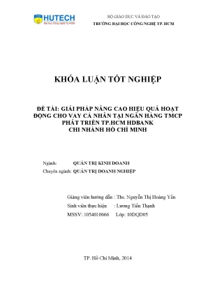 Luận văn giải pháp nâng cao hiệu quả hoạt động cho vay cá nhân tại ngân hàng tmcp phát triển tp hcm hdbank chi nhánh hồ chí minh