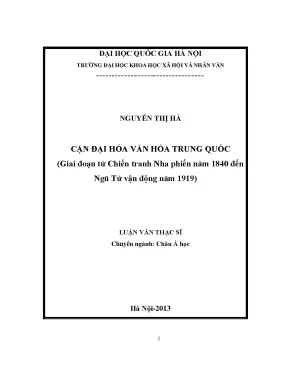Luận văn cận đại hóa văn hóa trung quốc giai đoạn từ chiến tranh nha phiến năm 1840 đến ngũ tứ vận động năm 1919