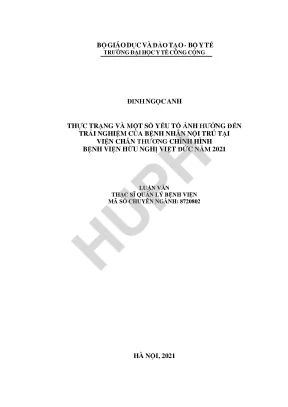 Thực trạng và một số yếu tố ảnh hưởng đến trải nghiệm của bệnh nhân nội trú tại viện chấn thương chỉnh hình bệnh viện hữu nghị việt đức năm 2021