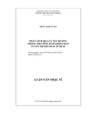 Luận văn thạc sĩ địa kỹ thuật xây dựng phân tích độ lún nền đường trong thi công hầm khiên đào tuyến metro số 01 tp hcm