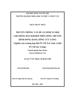 Luận văn thạc sĩ báo chí học truyền thông vấn đề an sinh xã hội cho đồng bào khmer trên sóng truyền hình đồng bằng sông cửu long nghiên cứu trường hợp đài pt th trà vinh và đài pt th sóc trăng