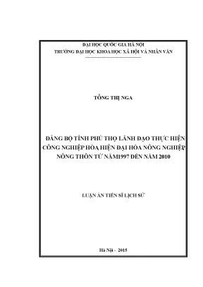 Luận án tiến sĩ đảng bộ tỉnh phú thọ lãnh đạo thực hiện công nghiệp hóa hiện đại hóa nông nghiệp nông thôn từ năm 1997 đến năm 2010