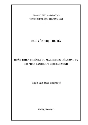 Luận văn thạc sĩ hoàn thiện chiến lược marketing của công ty cổ phần bánh mứt kẹo bảo minh