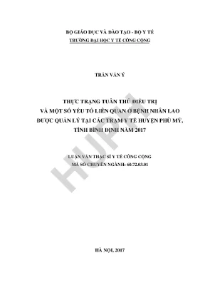 Thực trạng tuân thủ điều trị và một số yếu tố liên quan ở bệnh nhân lao được quản lý tại các trạm y tế huyện phù mỹ tỉnh bình định năm 2017