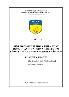 Luận văn một số giải pháp hoàn thiện hoạt động quản trị nguồn nhân lực tại công ty tnhh cj vina agri đến năm 2020