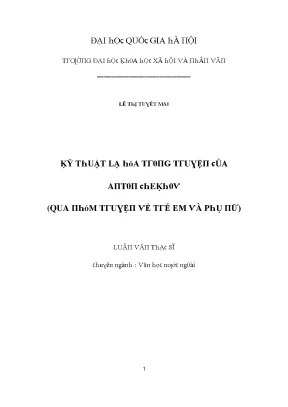 Luận văn kỹ thuật lạ hóa trong truyện của anton chekhov qua nhóm truyền về trẻ em và phụ nữ