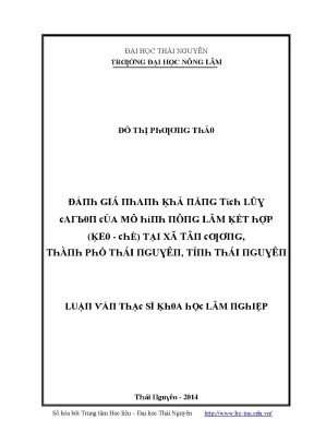 Luận văn đánh giá nhanh khả năng tích lũy carbon của mô hình nông lâm kết hợp keo chè tại xã tân cương thành phố thái nguyên tỉnh thái nguyên