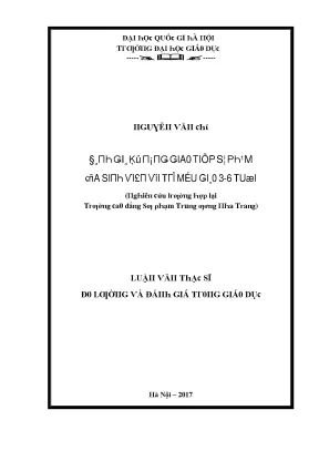 Luận văn đánh giá kỹ năng giao tiếp sư phạm của sinh viên với trẻ mẫu giáo 3 6 tuổi nghiên cứu trường hợp tại trường cao đẳng sư phạm trung ương nha trang