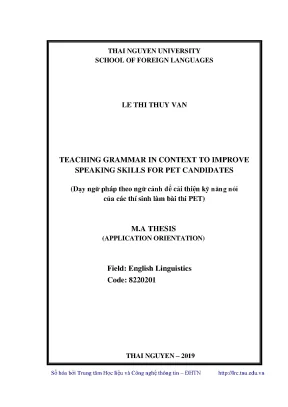 Luận văn dạy ngữ pháp theo ngữ cảnh để cải thiện kỹ năng nói của các thí sinh làm bài thi pet